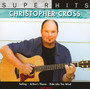 Super Hits Live - Christopher Cross
