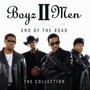 End Of The Road: The Collection - Boyz II Men