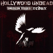 American Tragedy Redux - Hollywood Undead - bigger American Tragedy Redux - Hollywood Undead