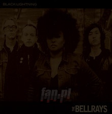 Black Lightning - Bellrays