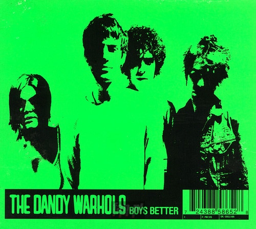 Boys Better 3 Songs - The Dandy Warhols 