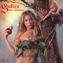 vol. 2-Oral Fixation - Shakira