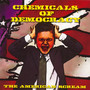 American Scream - Chemicals Of Democracy
