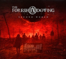 Second World - The Foreshadowing