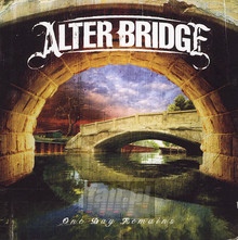 One Day Remains - Alter Bridge