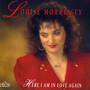 Here I Am In Love Again - Louise Morrissey