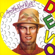 Q: Are We Not Men? A: We Are Devo! - Devo - powiększ Q: Are We Not Men? A: We Are Devo! - Devo