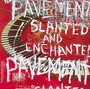 Slanted & Enchanted - Pavement