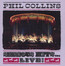 Serious Hits...Live! - Phil Collins