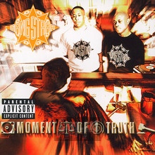 Moment Of Truth - Gang Starr - bigger Moment Of Truth - Gang Starr