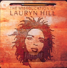 The Miseducation Of Lauryn Hill - Lauryn Hill