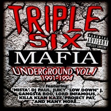 vol. 1-Underground - Three 6 Mafia