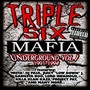 vol. 1-Underground - Three 6 Mafia