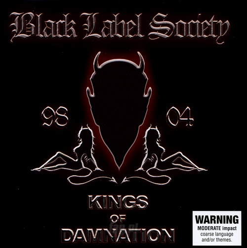 Kings Of Damnation - Black Label Society / Zakk Wylde