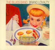 Brand Loyalty - The Blues Band 