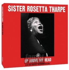 Up Above My Head - Sister Rosetta Tharpe 