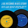 J.O.B. Records Blues Story - V/A