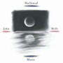 Hallowed Moon - John Mills