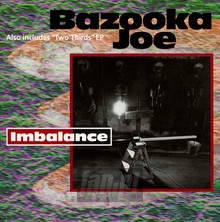 Imbalance - Bazooka Joe