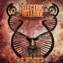 Hate.Control.Manipulate - Electric Hellride