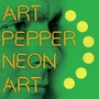 Neon Art 3 - Art Pepper