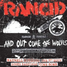 And Out Come The Wolves - Rancid And Out Come The Wolves - Rancid
