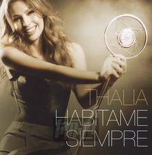 Habitame Siempre - Thalia