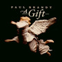 Gift - Paul Brandt