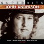 Super Hits - John Anderson