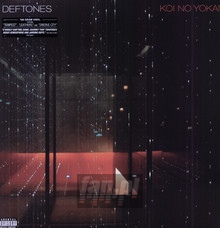 Koi No Yokan - The Deftones