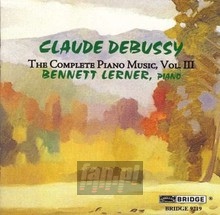 Complete Piano Music vol. 3 - C. Debussy
