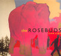 Like Life - The Rosebuds