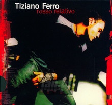 Rosso Relativo - Tiziano Ferro