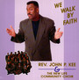 We Walk By Faith - New Life Community Choir