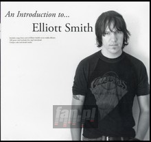 Introduction To Elliott Smith - Elliott Smith