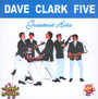Greatest Hits 30 Cuts - Dave Clark  -Five-