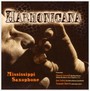 Mississippi Saxophone - Harmonicana