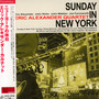 Sunday In New York - Eric Alexander