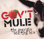 The Georgia Bootleg Box - Gov't Mule The Georgia Bootleg Box - Gov't Mule