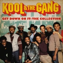 Get Down On It: The Collection - Kool & The Gang
