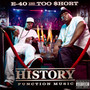 History: Function Music - E-40 & Too Short