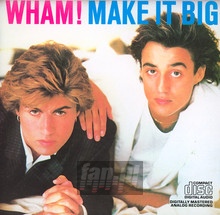 Make It Big - Wham!