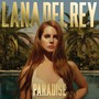 Born To Die - The Paradise Edition - Lana Del Rey 