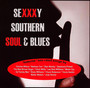 Sexy Southern Soul & Blues - Sexy Southern Soul & Blues