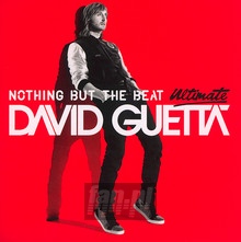 Nothing But The Beat Ulti - David Guetta