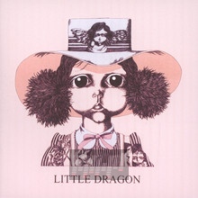 Little Dragon - Little Dragon - bigger Little Dragon - Little Dragon