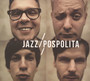 Repolished Jazz - Jazzpospolita