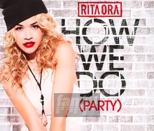 How We Do - Rita Ora
