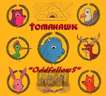 Oddfellows - Tomahawk / Mike Patton - bigger Oddfellows - Tomahawk / Mike Patton