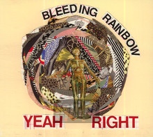 Yeah Right - Bleeding Rainbow